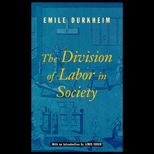 Division of Labor in Society   With New Introduction