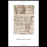 History of Neuroscience in Autobiography, Volume 1