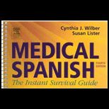 Medical Spanish  Instant Survival Guide