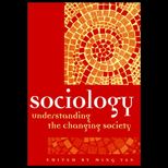 Sociology  Understanding the Changing Society