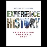 Experience History, Volume 2 From 1865 Text Only