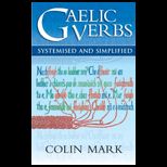 Gaelic Verbs Systemized and Simplified