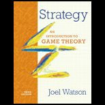 Strategy An Introduction to Game Theory