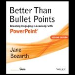 Better Than Bullet Points Creating Engaging e Learning with PowerPoint With Access