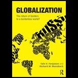 Globalization The Return of Borders to a Borderless World?