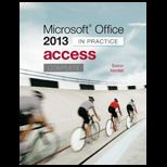 Microsoft Office Access 2013 Complete In Practice