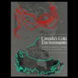 Canadas Cold Environments