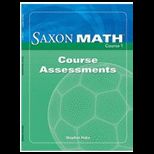 Saxon Math Course 1 Course Assessments