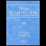Texas Rules of Court, Federal 2004