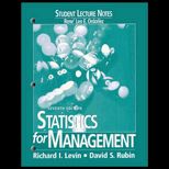 Statistics for Management (Student Lecture Notes)