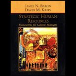 Strategic Human Resources  Frameworks for General Managers