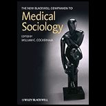 Blackwell Companion to Med. Sociolgy