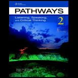 Pathways 2 Listening, Speaking, and Critical Thinking  3 CDs