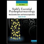 Stahls Essential Psychopharmacology