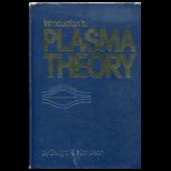 Introduction to Plasma Theory