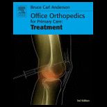 Office Orthopedics for Primary Care  Treatment
