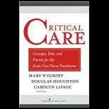 Critical Care  Concepts, Role and Practice