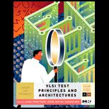 VLSI Test Principles and Architectures  Design for Testability