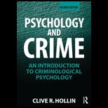 Psychology and Crime An Introduction to Criminological Psychology