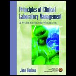 Principles of Clinical Laboratory Management Study Guide and Workbook