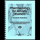 Pharmacology for Athletic Trainers PASS Course  Therapeutic Medications