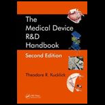 Medical Device R and D Handbook