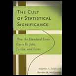 Cult of Statistical Significance