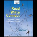 Read, Write, Connect A Guide to College Reading and Writing