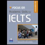 Focus on Academic Skills for IELTS   With CD