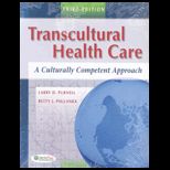Transcultural Health Care  A Culturally Competent Approach