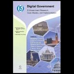 Digital Government  E Government Research, Case Studies, and Implementation