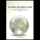 Global Business Law  Principles and Pract.