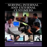 Serving Internal and External Customers