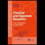 Classical and Quantum Dynamics