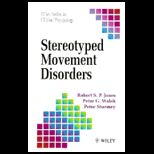 Sterotyped Movement Disorders