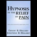 Hypnosis in the Relief of Pain