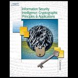 Information Security Intelligence  Cryptographic Principles and Applications  With CD