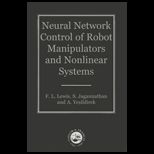 Neural Network Control of Robot Manipulators and Non Linear Systems