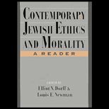 Contemporary Jewish Ethics and Morality  A Reader