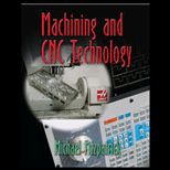Machining and CNC Technology   With CD
