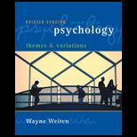 Psychology Themes and Variations, Briefer Edition With Charts and CD
