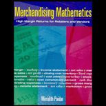 Merchandising Mathematics  High Margin Returns for Retailers and Vendors