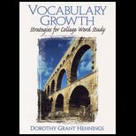 Vocabulary Growth  Strategies for College Word Study