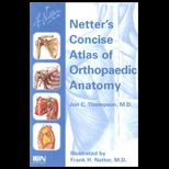 Netters Concise Atlas Orthopaedic Anatomy
