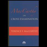 MacCarthy on Cross Examination