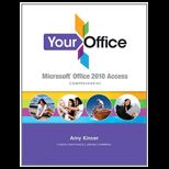 Your Office  Microsoft Access 2010 Comprehensive   With CD