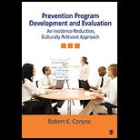 Prevention Program Development and Evaluation An Incidence Reduction, Culturally Relevant Approach