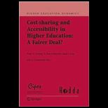 Cost Sharing and Accessibility in Higher Edition