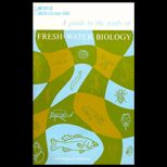 Guide to the Study of Freshwater Biology