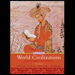 World Civilizations, Single Volume Edition
